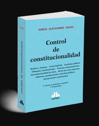 Amaya, J. Control De Constitucionalidad. Di Lalla