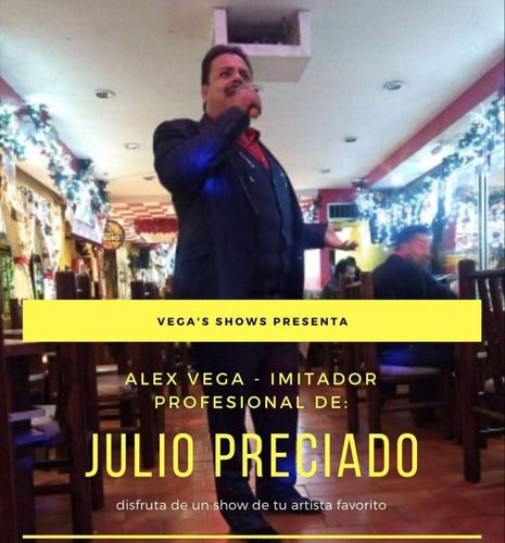 Imitador De Juan Gabriel Y Julio Preciado Cdmx