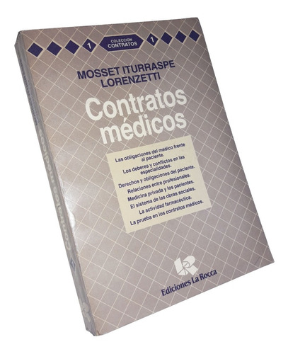 Contratos Medicos - Ricardo Lorenzetti / J. Mosset Iturraspe