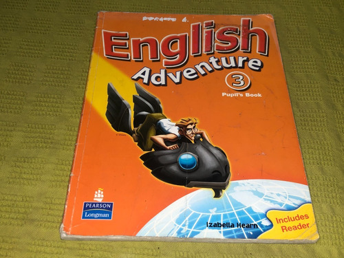 English Adventure 3 Pupil´s Book + Reader - Pearson Longman