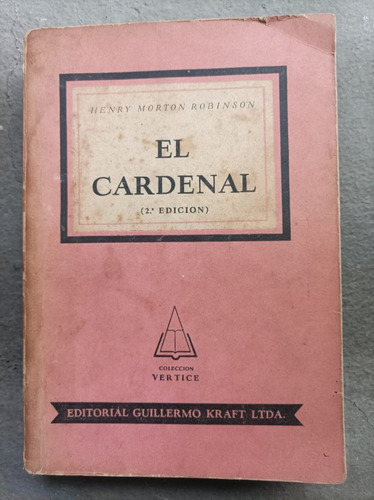 El Cardenal | Henry Morton Robinson