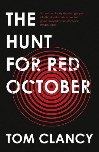 The Hunt For The Red October - Tom Clancy