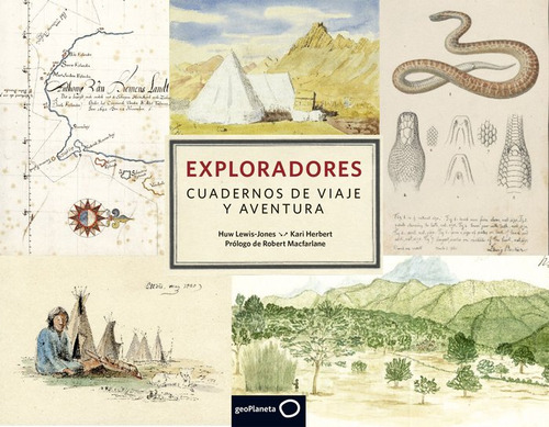 Libro Exploradores. Cuadernos De Viaje Y Aventura