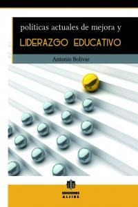 Libro Polã­ticas Actuales De Mejora Y Liderazgo Educativo