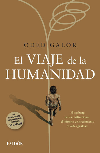 El Viaje De La Humanidad Oded Galor Paidós