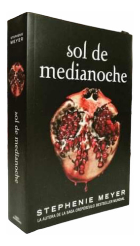Sol De Medianoche (saga Crepusculo 5) / Stephanie Meyer