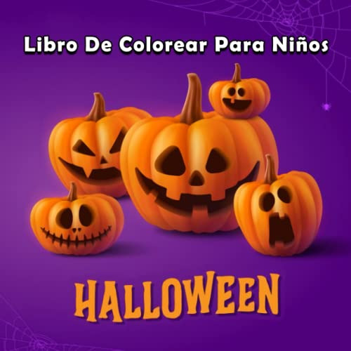 Halloween Libro De Colorear Para Niños De 4 A 8 Años: Cool E