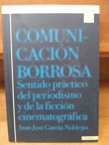 Comunicación Borrosa. Juan José García Noblejas