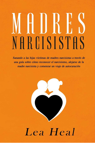 Libro: Madres Narcisistas - Tapa Blanda