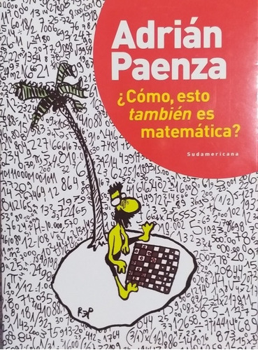 ¿ Cómo, Esto También Es Matemática ? Adrian Paenza + Lápiz 