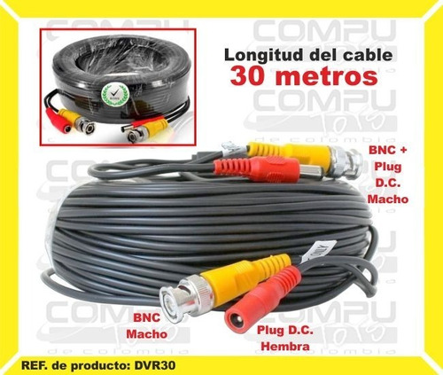 Cable Bnc+extensión Plug Dc Cctv 30m Ref Dvr30 Computoys Sas