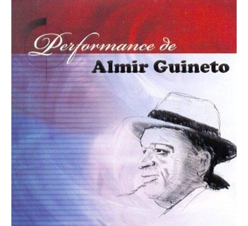 Cd Almir Guineto Performance De