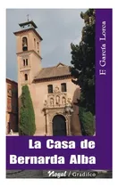 Comprar Federico García Lorca - La Casa De Bernarda Alba - Nuevo