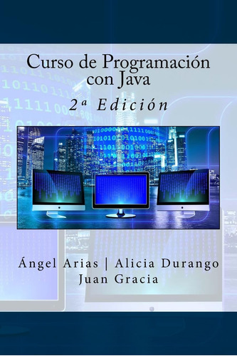 Libro: Curso De Programación Con Java: 2ª Edición (spanish E