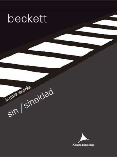Sin/ Sineidad - Samuel Beckett