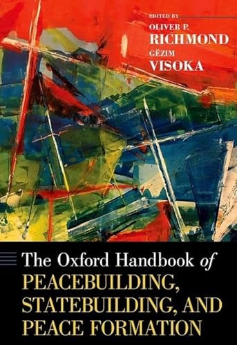 Libro The Oxfor Handbook Of Peacebuilding De Vvaa  Oxford Un