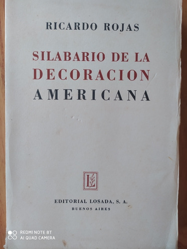 Silabario De La Decoración Americana / Ricardo Rojas