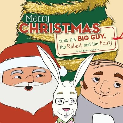 Libro Merry Christmas From The Big Guy, The Rabbit And Th...