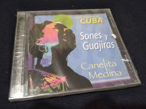 Canelita Medina Sones Y Guajiras Cd Salsa Venezolana 