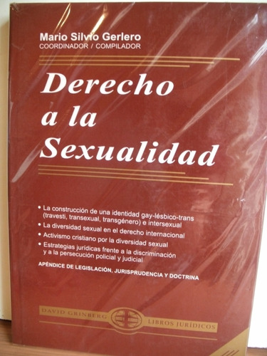 Derecho A La Sexualidad. Mario Silvio Gerlero. (compilador).