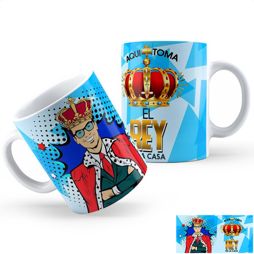 Taza Cerámica Rey De La Casa Calidad