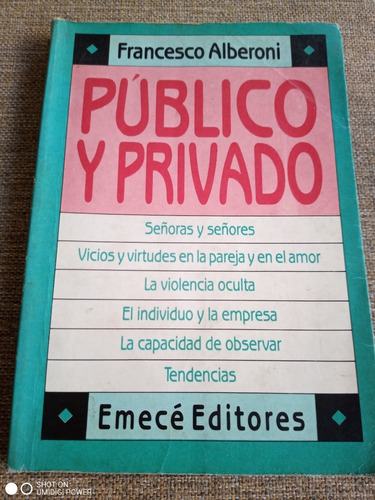 Público Y Privado - Francesco Alberoni - Emecé Editores