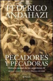 Libro Pecadores Y Pecadoras Historia Sexual De Los Argentino