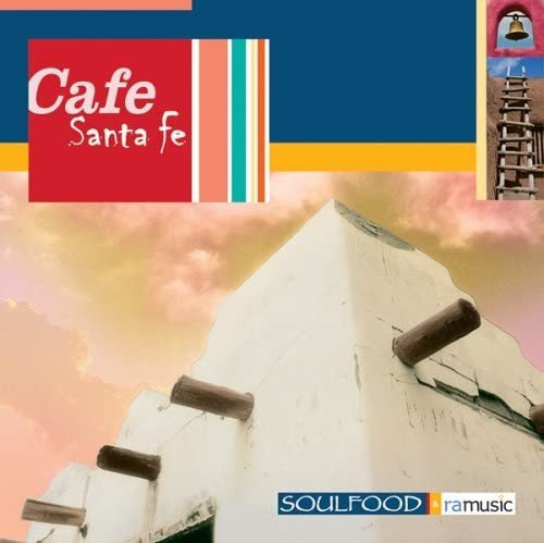 Cd: Cafe Santa Fe