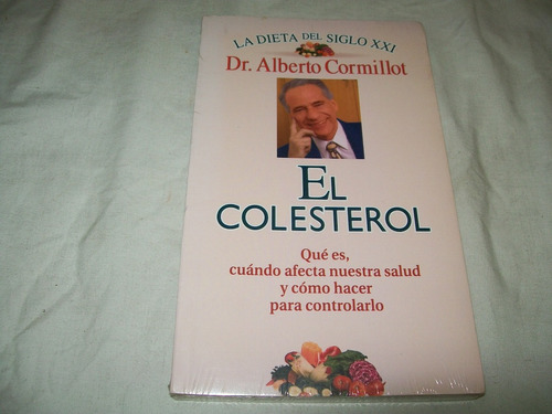 El Colesterol · Dr. Alberto Cormillot