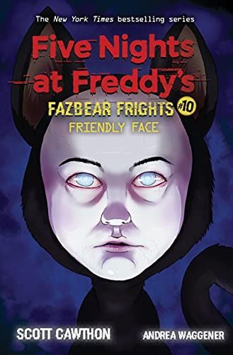 Book : Friendly Face An Afk Book (five Nights At Freddy S.