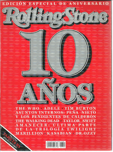 Revista Rolling Stone | Especial De Aniversario 10 Años