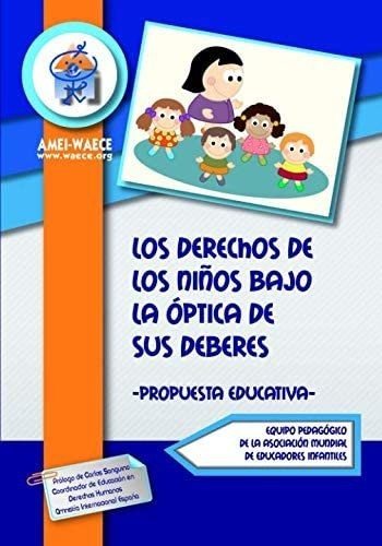 Libro: Los Derechos Niños Bajo Óptica Sus Deber