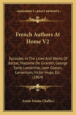 Libro French Authors At Home V2: Episodes In The Lives An...