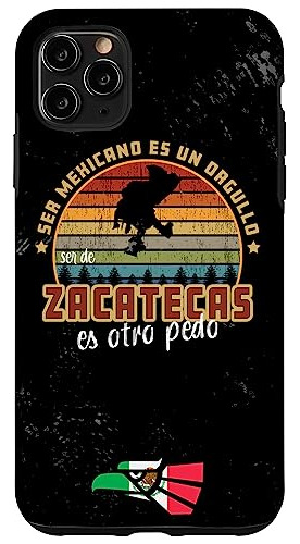 Funda Para iPhone 11 Pro Max Ser De Zacatecas Mexico Es Otro