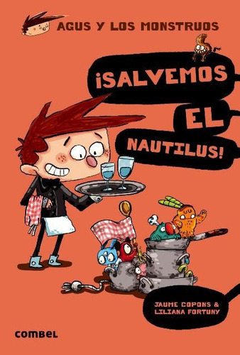 Salvemos El Nautilus! . (2) Agus Y Los Monstruos