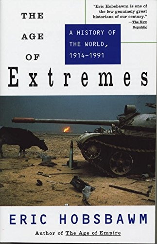 Book : The Age Of Extremes: A History Of The World, 1914-...