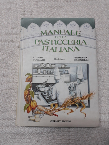 Livro Manuale Della Pasticceria Italiana