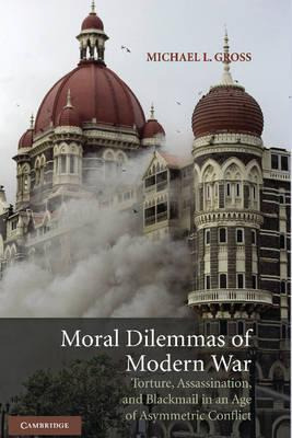 Libro Moral Dilemmas Of Modern War : Torture, Assassinati...