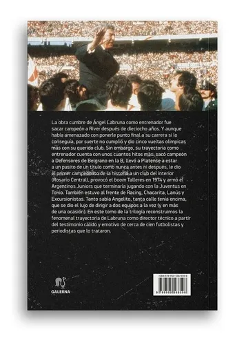 Trilogía Labruna - El Tecnico - Diego Borinsky - Ed. Galerna
