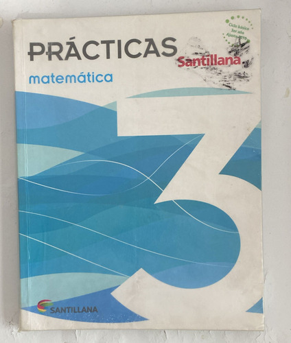 Matemática 3 - Prácticas Santillana 