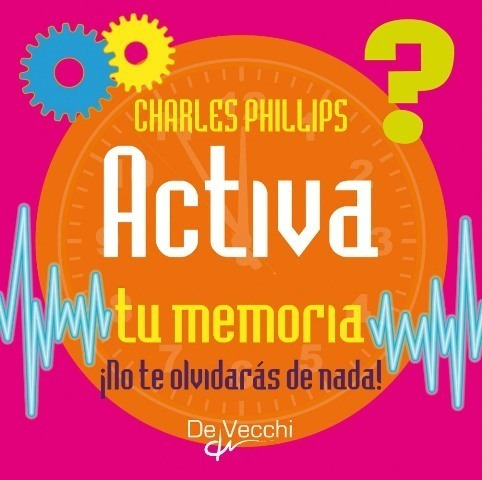 Activa Tu Memoria , Íno Te Olvidaras De Nada!