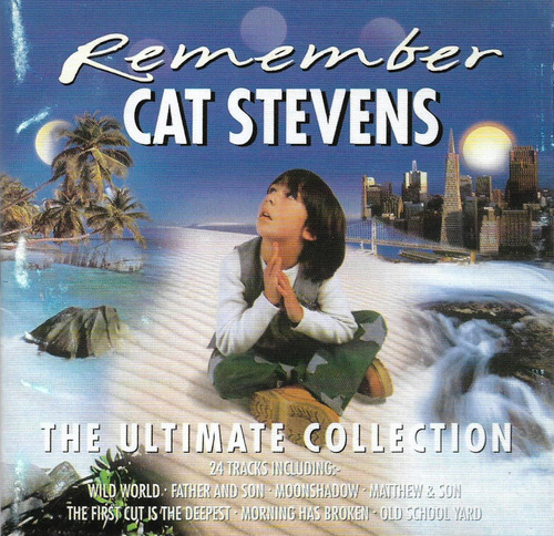 Cat Stevens - Remember, The Ultimate Collection