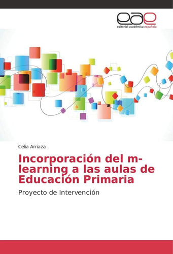 Libro: Incorporación Del M-learning A Las Aulas De Educación