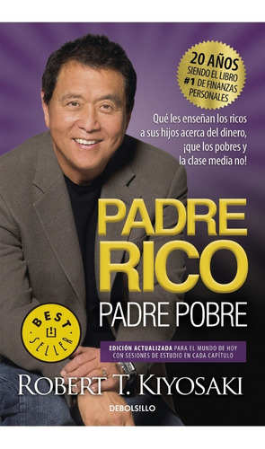 Padre Rico Padre Pobre - Robert T. Kiyosaki