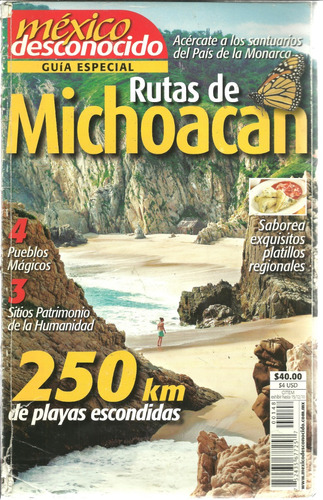 Guía Especial México Desconocido | Rutas De Michoacán