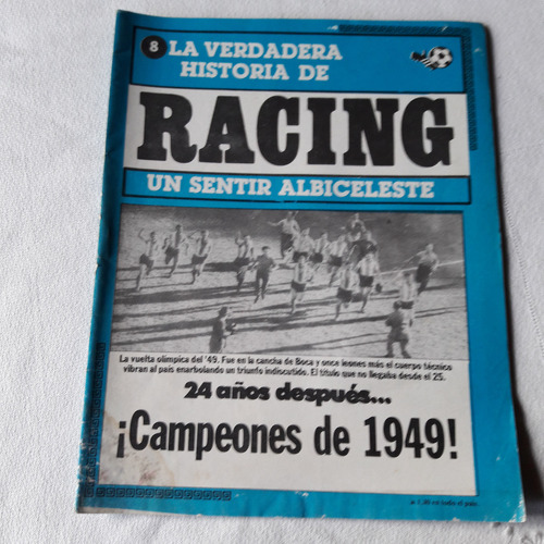 La Verdadera Historia De Racing Nº 8 - Poster Campeon 1949