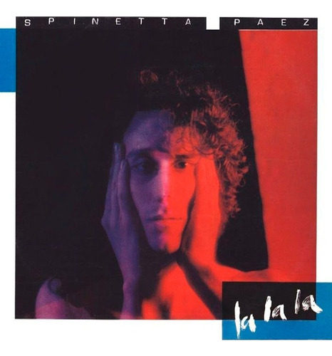 Luis Alberto Spinetta - Fito Páez - La La La 2cds