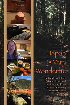 Libro Japan Is Very Wonderful - The Guide To Tokyo, Hakon...