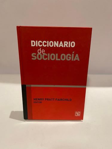 Diccionario De Sociología. Henry Pratt Fairchild