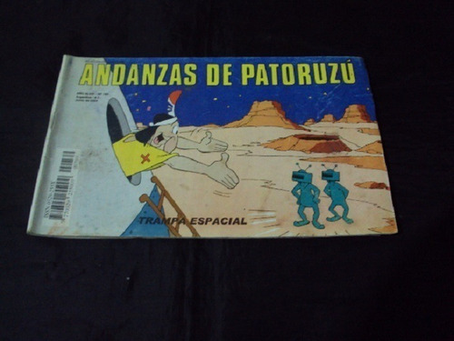 Andanzas De Patoruzu # 769: Trampa Espacial